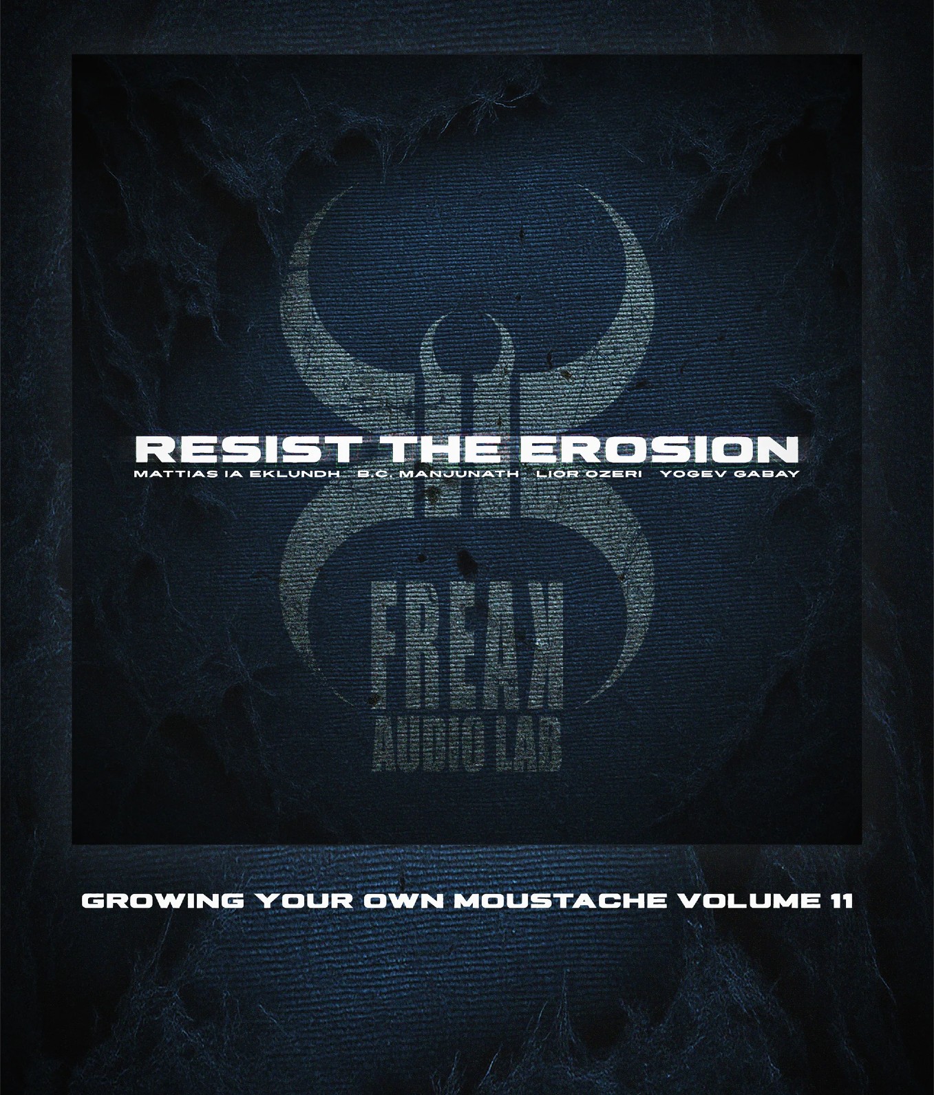 Freak Guitar - Growing Your Own Moustache Vol 11.